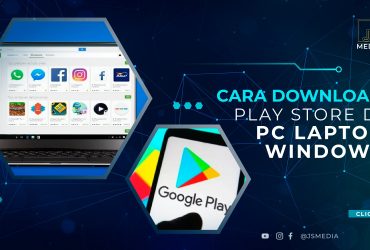 Cara Download Play Store di PC Laptop Windows 7, 8 dan 10