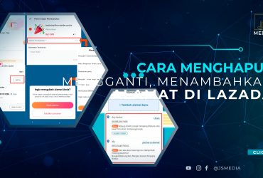 Cara Menghapus, Mengganti, dan Menambahkan Alamat di Lazada