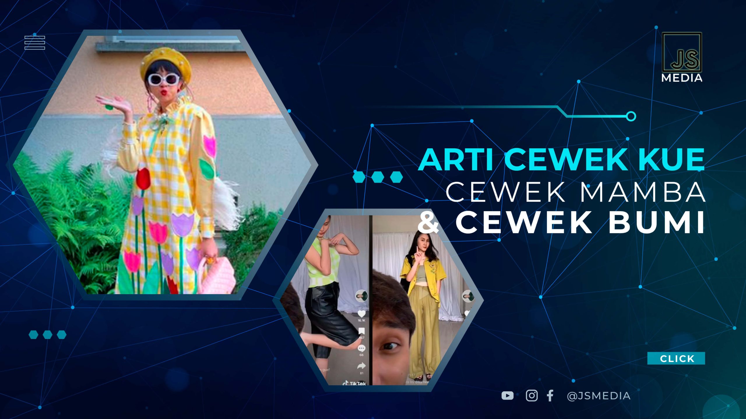 Arti Cewek Kue, Cewek Mamba dan Cewek Bumi
