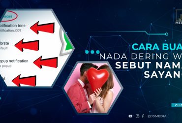 Cara Buat Nada Dering WA Sebut Nama Sayang