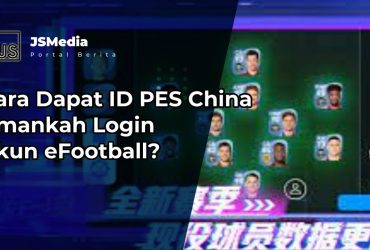 Cara Dapat ID PES China