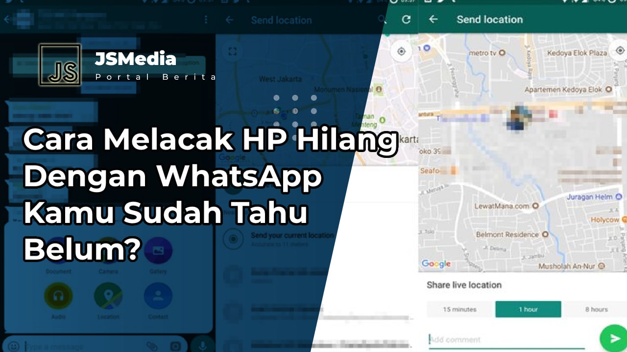 Cara Melacak HP Hilang Dengan WhatsApp