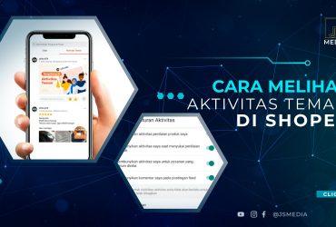 Cara Melihat Aktivitas Teman di Shopee