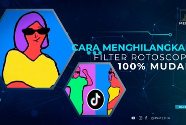 Cara Menghilangkan Filter Rotoscope