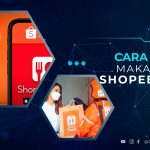 Cara Order Makanan di ShopeeFood