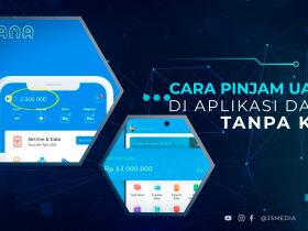 Cara Pinjam Uang di Aplikasi DANA