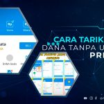 Cara Tarik Saldo DANA Tanpa Upgrade Premium