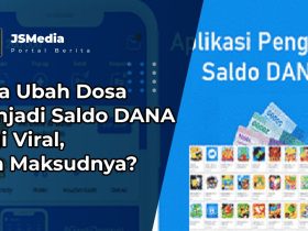 Cara Ubah Dosa Menjadi Saldo DANA Lagi Viral