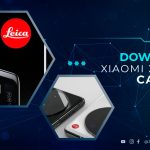 Download Camera Xiaomi X Leica