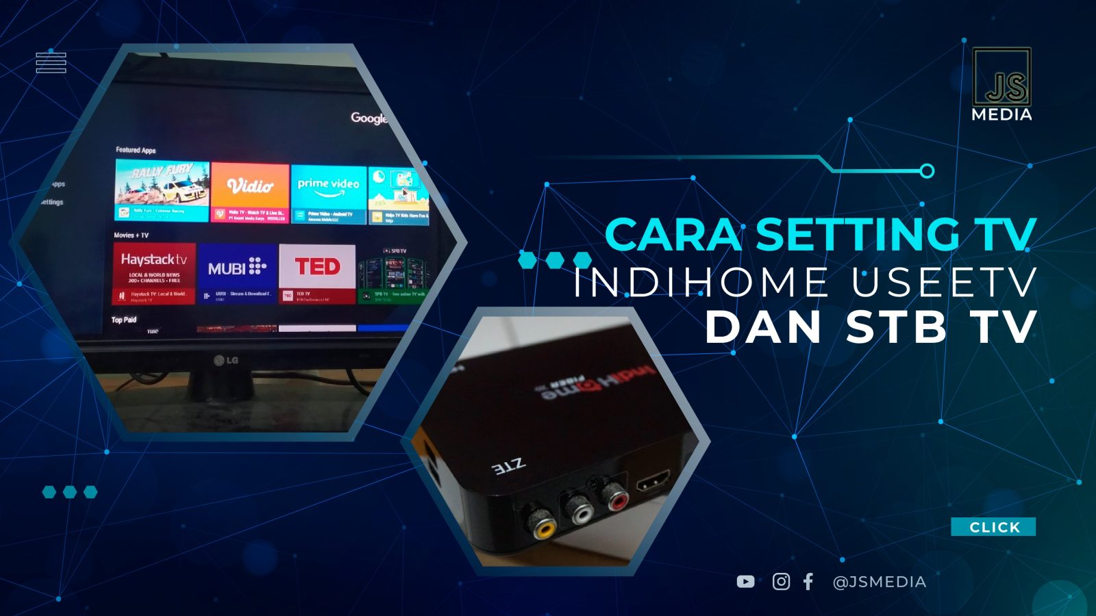 Cara Setting TV Indihome UseeTV dan STB TV Dengan Mudah