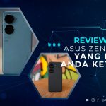 Review Jujur Asus Zenfone 9