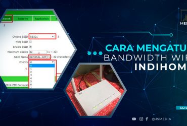 Cara Mengatur Bandwidth Wifi Indihome Agar Tidak Lemot