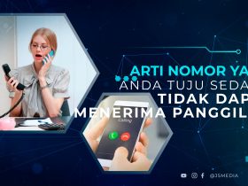 Arti Nomor yang Anda Tuju Sedang Tidak Dapat Menerima Panggilan