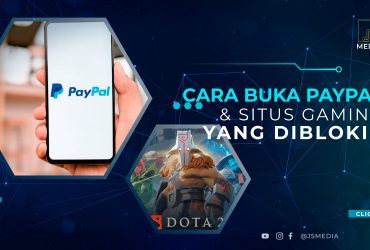 Situs Diblokir Kominfo? Cara Buka Paypal & Situs Gaming yang Diblokir