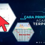 Cara Print Excel Agar Tidak Terpotong