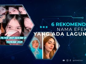 6 Rekomendasi Nama Efek IG yang Ada Lagunya