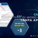 Cara Cek Typo di Word Online Tanpa Aplikasi