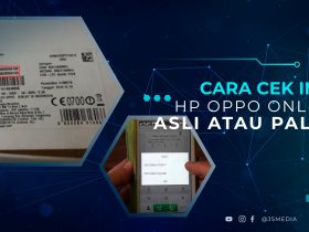 Cara Cek IMEI HP Oppo Online Asli atau Palsu
