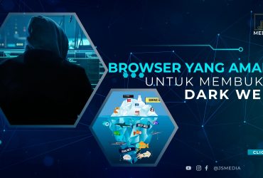 Browser yang Aman Untuk Membuka Dark Web