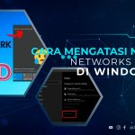 Cara Mengatasi No Wifi Networks Found di Windows 10