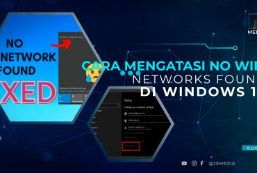 Cara Mengatasi No Wifi Networks Found di Windows 10