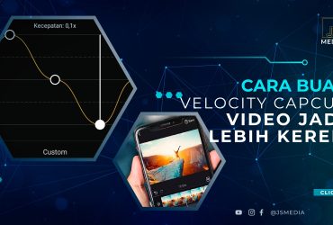 Cara Buat Velocity CapCut