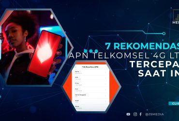 7 Rekomendasi APN Telkomsel 4G LTE