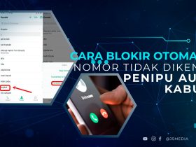 Cara Blokir Otomatis Nomor Tidak Dikenal