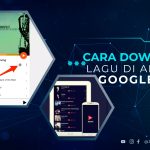 Cara Download Lagu di Aplikasi Google Play