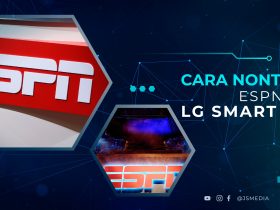 Cara Nonton ESPN di LG Smart TV