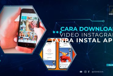 Cara Download Video Instagram Tanpa Instal