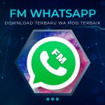 FM WhatsApp Download Terbaru