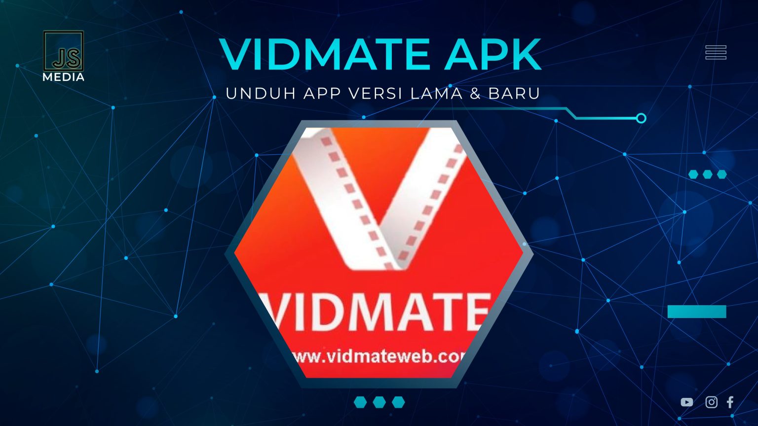 Download Vidmate Apk, Unduh APP Versi Lama & Baru