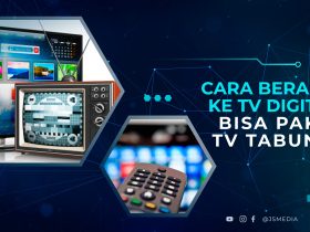 Cara Beralih ke TV Digital,