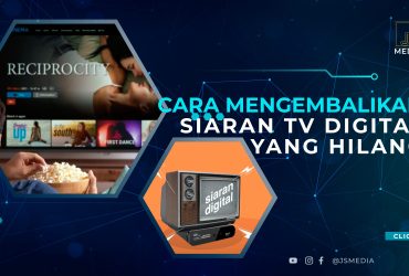 Cara Mengembalikan Siaran TV Digital