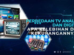 Perbedaan TV Analog dan Digital & Apa Kelebihan dan Kekurangannya