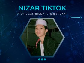 Profil dan Biodata Nizar Tiktok