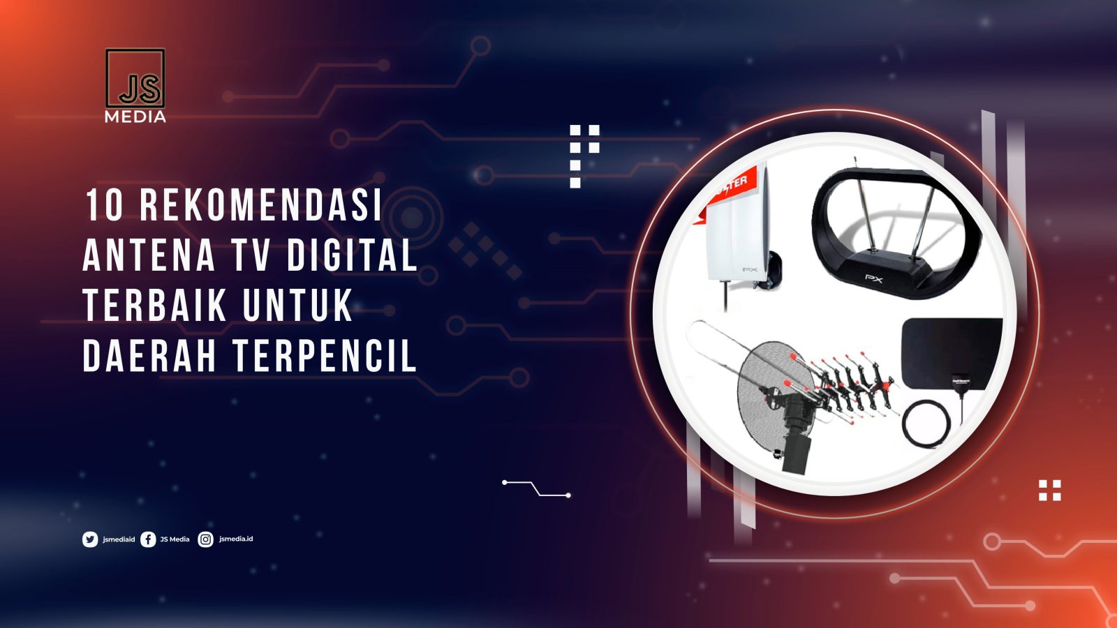 Rekomendasi Antena TV Digital Terbaik