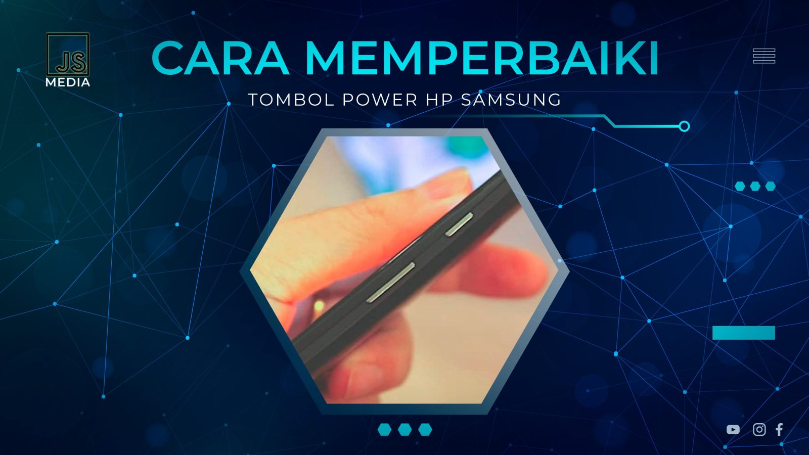 Cara Memperbaiki Tombol Power Hp Samsung