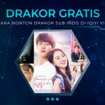 Cara Nonton Drakor Sub Indo di IQIYI VIP Gratis