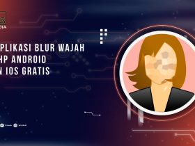 Aplikasi Blur Wajah di HP Android dan iOS Gratis