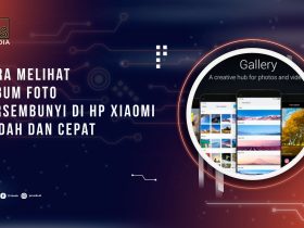 Cara Melihat Album Foto Tersembunyi di HP Xiaomi