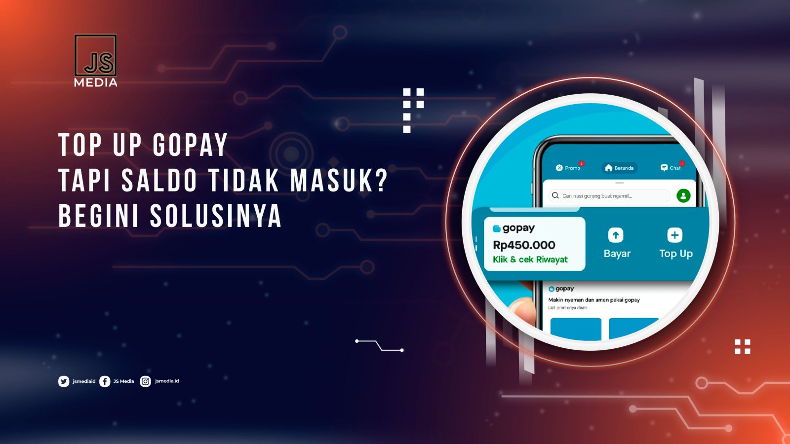 Top Up Gopay Tapi Saldo Tidak Masuk?