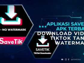 Aplikasi SaveTik APK Terbaru