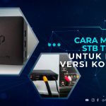 Perbedaan Set Top Box dan Android TV Box