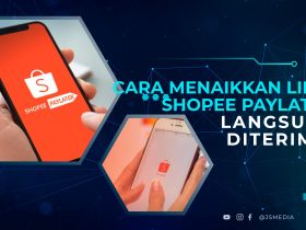 Cara Menaikkan Limit Shopee PayLater
