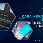 Cara Mengetahui Berapa Refresh Rate Layar HP Kalian