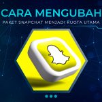 Cara Mengubah Paket Snapchat Menjadi Kuota Utama