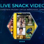 Syarat dan Cara Live Snack Video