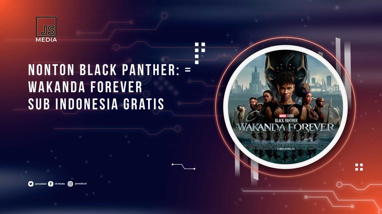 Nonton Black Panther: Wakanda Forever Sub Indonesia Gratis